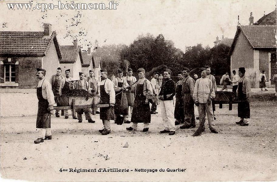 4me Régiment d'Artillerie - Nettoyage du Quartier